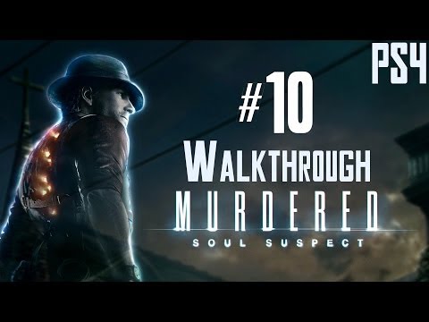 Murdered Soul Suspect Walkthrough - Part 10 - Twin Sisters [PS4 1080p] | CenterStrain01