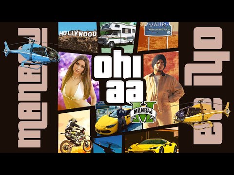 OHI AA - Manraj (Official Video) Manraj Brar | Gill Rony | Dilpreet VFX | Dilmaan | New Song 2025
