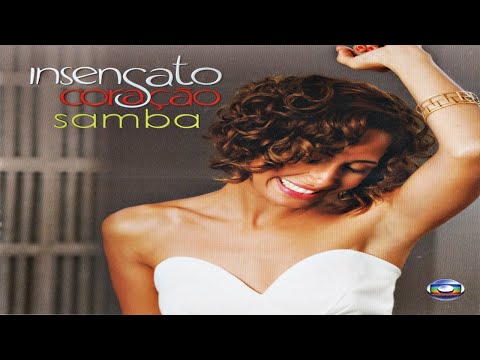 Insensato Coração - Samba (2011)