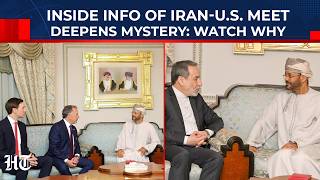 Inside Info Of Iran-USA Meet Deepens Mystery: Rotating Teams, 2 Rounds, Then…| Oman| Israel| Nuclear
