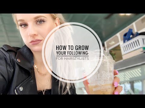 How to Grow Your Following on Instagram For Hairstylists /Salon Social Media