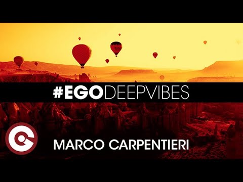 EGO DEEP VIBES #10 - MARCO CARPENTIERI
