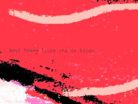 Na Garrafa - Trupe Chá de Boldo l disco Nave Manha
