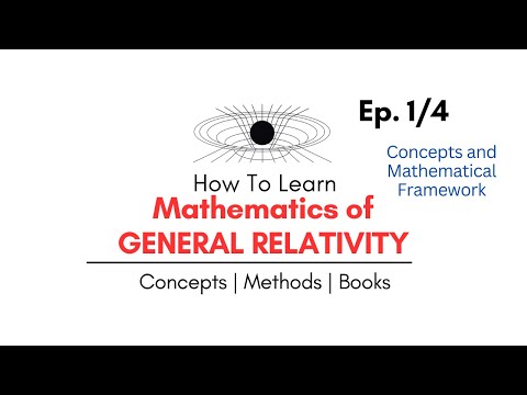 How To Learn General Relativity | How To Understand General Relativity | General Relativity Lecture