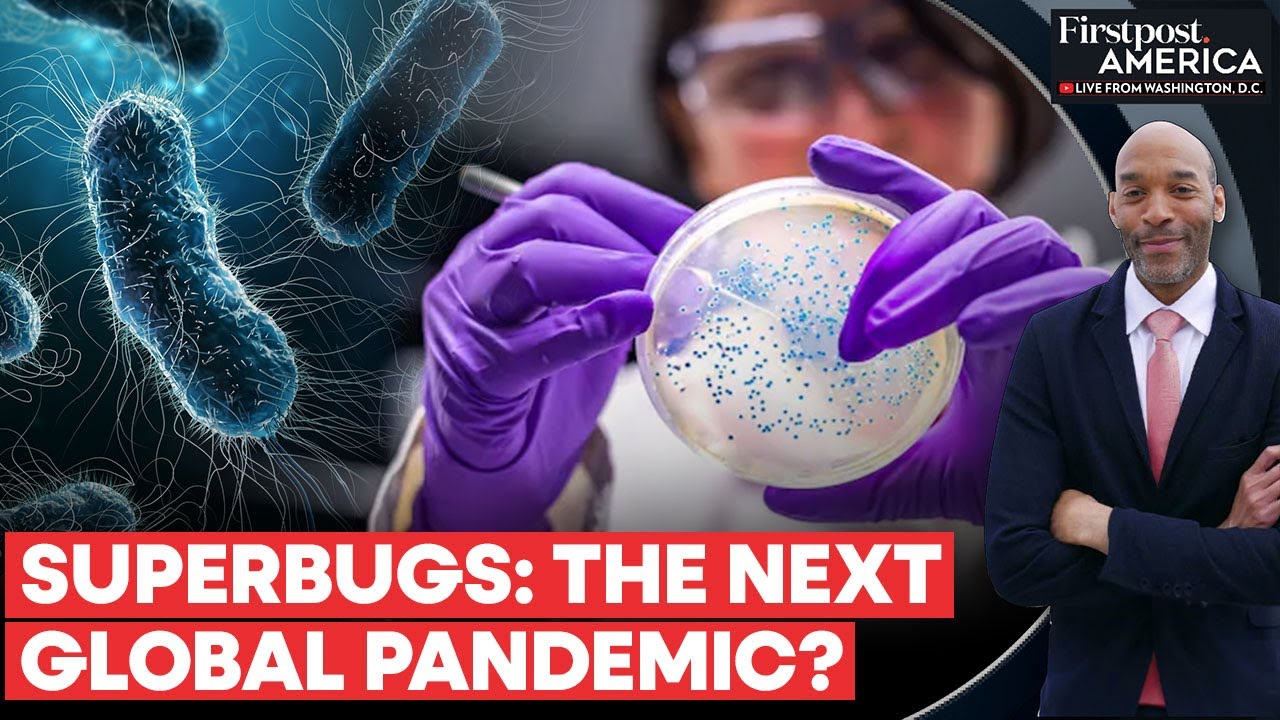 Superbugs Could Kill 40 Million by 2050 Amid Rising Drug Resistance: Study | Firstpost America