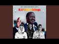 R I P Raila Odinga Feat Aungo Wuod Awendo Rocky B