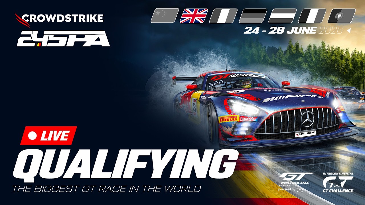 LIVE | Qualifying | CrowdStrike 24 Hours of Spa 2026