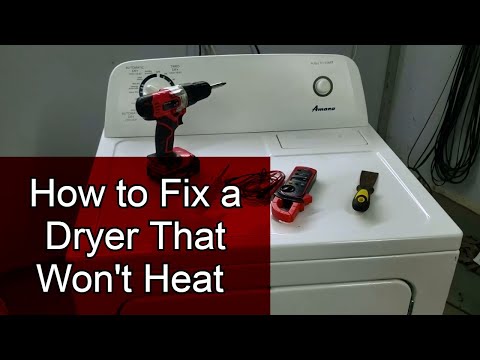 How to Fix an Amana Dryer that Won't Heat - Also Works for Kenmore, Maytag, Whirlpool and More!