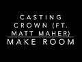 Casting Crowns - Make Room ft. Matt Maher piano cover / instrumental (Karaoke) Christmas song