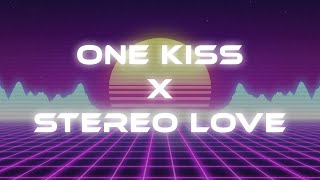 One Kiss X Stereo Love (TIKTOK REMIX) Full Ver  Re