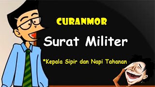 Download lagu Curanmor - Surat Tahanan Militer x GAM | Humor Ngapak Cilacap mp3