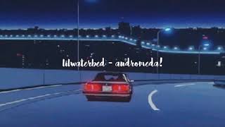 lilwaterbed ~ andromeda!