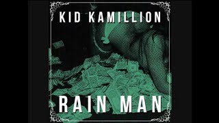 Download lagu Kid Kamillion - Rain Man | TIK TOK Soundtrack #DIRUMAHvsDILUAR mp3