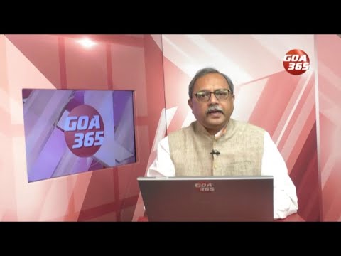 GOA365 ENGLISH NEWS BULLETIN 25th MARCH 2022