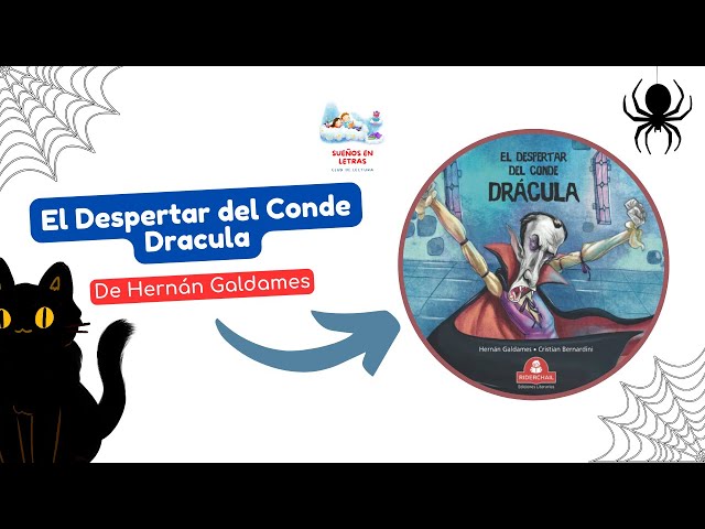 Vídeo relacionado con EL DESPERTAR DEL CONDE DRÁCULA: cuento infantil (LIBROS INFANTILES PARA LOS MAS PEQUEÑOS. INFANCIA Y NIÑOS DE 2 A 12 AÑOS IV ( RIDERCHAIL) nº 4)