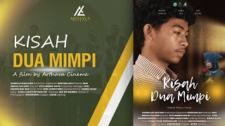 Download lagu KISAH DUA MIMPI - Full Movie mp3