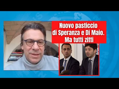 Zuppa di Porro 15 dic 2021 - Nuovo pasticcio  di Speranza e Di Maio. Ma tutti zitti