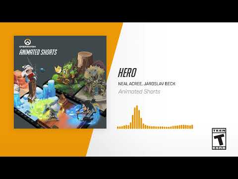 Hero | Overwatch Soundtrack: Animated Shorts