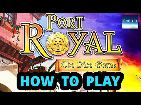 Port Royal: The Dice Game | Rules Teach