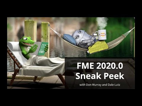 FME 2020.0 Sneak Peek