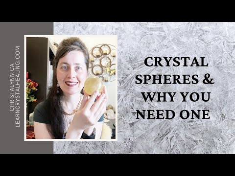 What Are Crystal Spheres And Why You Need One
