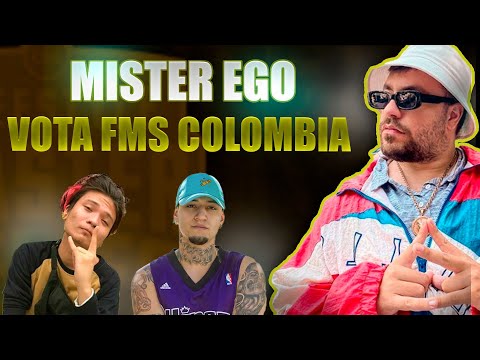 CHANG VS RBN, MISTER EGO VOTA FMS COLOMBIA 2022