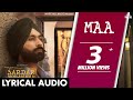 Maa Lyrical Audio Kulbir Jhinjer