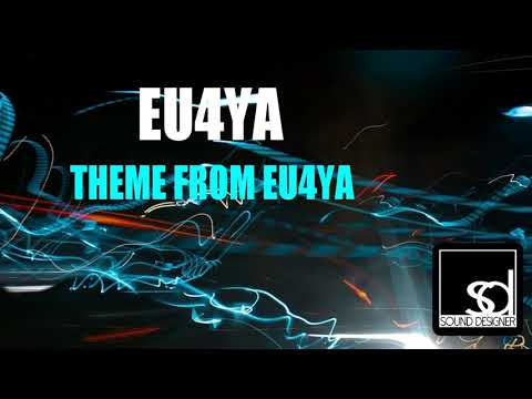 Eu4ya - Theme From Eu4ya
