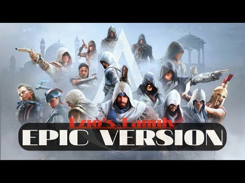 Assassin's Creed - Ezio's Family Theme | EPIC VERSION