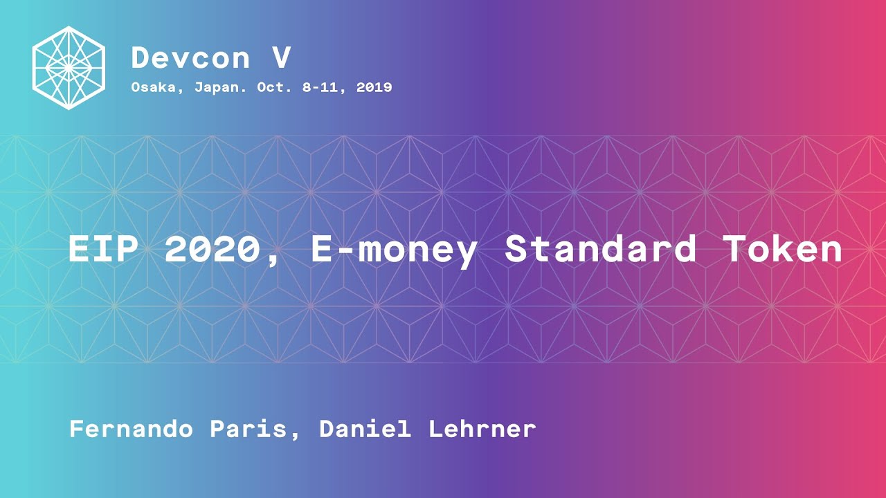 EIP 2020, E-money Token Standard: A standard for financial payments and operations for tokenized money preview