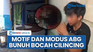 Fakta Baru soal Kasus Pembunuhan Bocah Cilincing oleh ABG 16 Tahun, Polisi Ungkap Motif & Kronologi