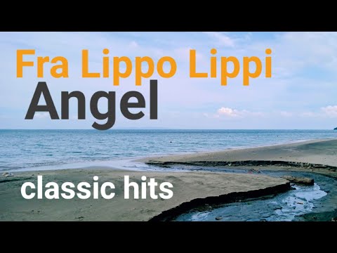 Angel - Fra Lippo Lippi - lyrics