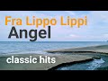 Angel - Fra Lippo Lippi - lyrics