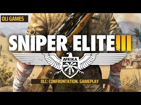 SNIPER ELITE 3. DLC: SAVE CHURCHILL PART 3: CONFRONTATION. GAMEPLAY