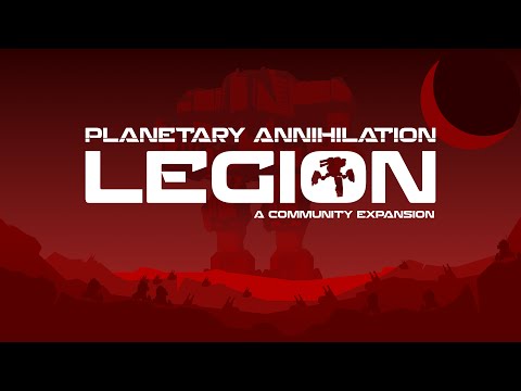 Planetary Annihilation TItans: Legion Expansion Intro