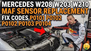 MERCEDES W208 W203 W210 MAF Sensor Replacement | Fix Codes P0101 P0102 P0103 P0104