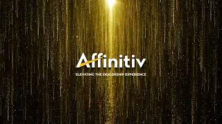 Affinitiv | Elevating the Dealership Experience