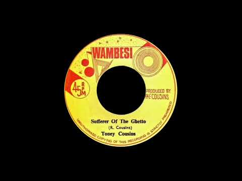 Toney Cousins - Sufferer of the ghetto + Tirang