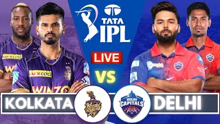 🔴Live: Kolkata Knight Riders vs Delhi Capitals Live | KKR vs DEL Live | IPL Live Match Today