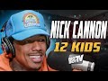Nick Cannon Talks 12 Kids Mariah Carey Kevin Hart Wild N Out And Why He Quit AGT Interview