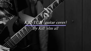 KAT-TUN - Real Face (guitar cover)