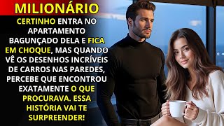 ELA LEVA O MILIONÁRIO ARROGANTE PARA SEU APARTAMENTO, MAS QUANDO ELE VE OS DESENHOS DELA...