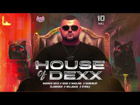 AnDrew DeXx - House Of DeXx (May 2025)