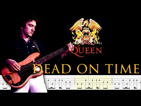 Queen - Dead On Time (Bass Line + Tabs + Notation) By John Deacon