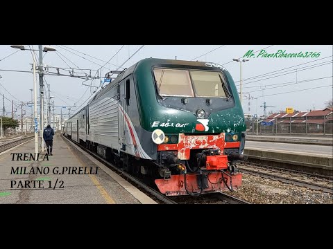 Treni a Milano Greco Pirelli - Parte 1/2