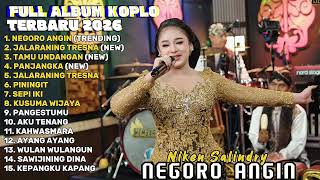 Download lagu NEGORO ANGIN - NIKEN SALINDRY FULL ALBUM TERBARU DANGDUT KOPLO TERBARU 2026 mp3