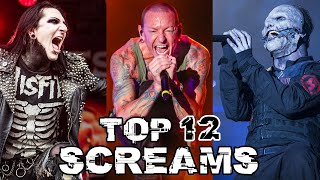 TOP 12 SCREAMS