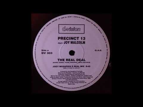 Precinct 13 Feat. Joy Malcolm - The Real Deal (Joey Musaphia Real Mix) (2001)