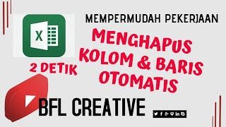 👍Cara Menghapus Baris dan Kolom kosong di Excel | MENGHAPUS OTOMATIS | Tips Ms Excel