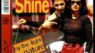 Shine - By The Light Of Nature (Extended DAT Man Mix)